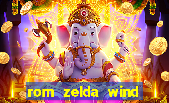 rom zelda wind waker pt br